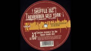 Shuffle Inc ‎– Remember New York (Lexicon Avenue's For The House Heads Mix) [HD]