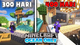 400 Hari di Minecraft tapi Ocean Only❗️❗️