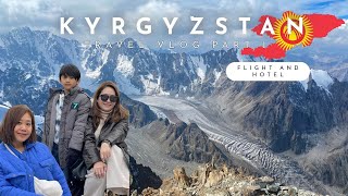 KYRGYZTAN Flight from Abu Dhabi to KYRGYZTAN l Hotel room tour l SIM card l Yandex transpo l CHARY