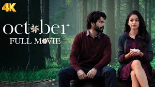 October Full Movie In Hindi | Varun Dhawan | Banita Sandhu | Shoojit| New Love Story Bollywood Movie