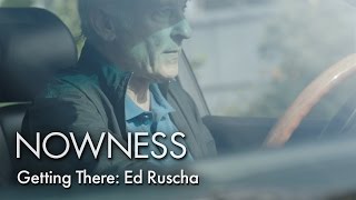 Ed Ruscha in “Getting There” by Matthew Donaldson
