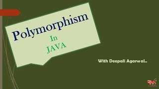 #18 Polymorphism in Java| Examples |CORE JAVA |Hindi