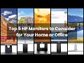 HP monitors: Top 5 HP Monitors to Consider for Your Home or Office