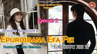 Epuroibana Efa Fei - 2 || Ronalee || Anu || MMW