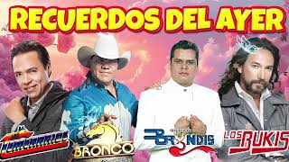 Grupo Bronco, Bryndis, Bukis, Temerarios Mix Románticas Para Enamorarse Más 💕 Románticas Del Ayer