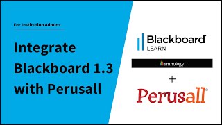 Integrate Blackboard LTI 1.3 with Perusall | Administrator Setup