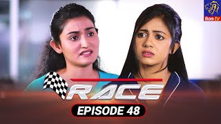 Race - රේස් | Episode 48 | 12 - 10 - 2021 | Siyatha TV