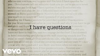 Camila Cabello - I Have Questions (Lyric )