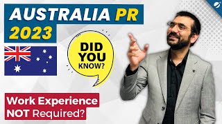 Australian PR: Work Experience NOT Required? | Know this fact! | Australia Immigration 2023[ENG SUB]