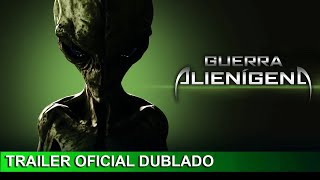 Guerra Alienígena 2018 Trailer Oficial Dublado