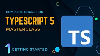 TypeScript 5 Masterclass: Getting Started - Build a Full-Stack App !