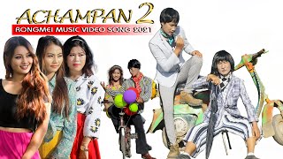 ACHAMPAAN 2||OFFICIAL RELEASE||RONGMEI MUSIC VIDEO SONG 2021