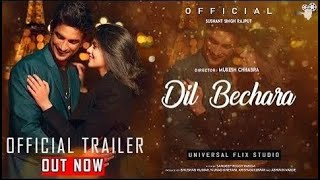 Dil Bechara Movie Official Trailer | Sushant Singh Rajput | Sanjana Sanghi | Saif Ali Khan