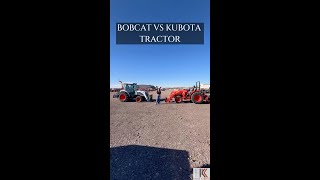 Kubota vs. Bobcat - Full Tractor Comparison