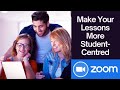 Zoom-Make the lessons more student-centred-Practical Ideas #zoom #teachonline