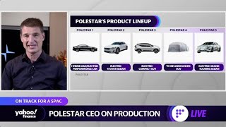 Polestar CEO discusses SPAC deal, electric vehicle production, and the luxury auto market