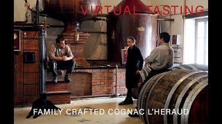 Cognac LHeraud Tasting with Clement Gardillou