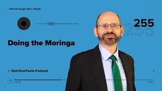 Podcast: Doing the Moringa