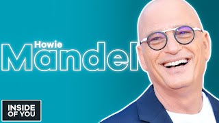 HOWIE MANDEL: Passion Overcoming Pain | Inside of You Podcast