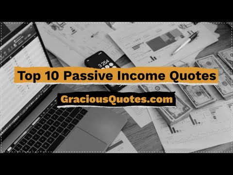 43 Quotes On Generating Passive Income Freedom