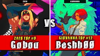 GGST | Gobou (Zato) VS Beshh00 (Giovanna) | Guilty Gear Strive High level gameplay