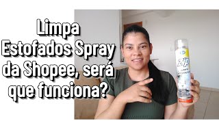 Testando Limpa Estofados Spray Zip Clean da Shopee, será que funciona?