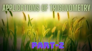 applications of trigonometry II part 2