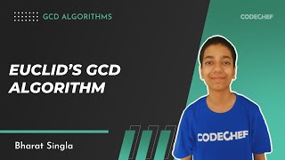 GCD Algorithms | (Part 1) Euclid's GCD Algorithm | CodeChef Tutorials