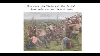 What are the differences between the Picts and Scots of Ancient Scotland?