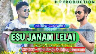 Yeshu Janam Lelai || Sadri Christmas Bhajan Song 2020 || Bijoy \u0026 Ujjal