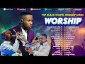 Praise That Brings Breakthrough for Worship 2024- Minister GUC, Nathaniel Bassey - Deep Gospel Music