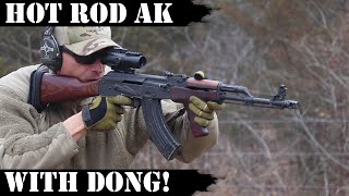 Hot Rod AK with Dong!