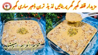 Laziza Kulfa Kheer Recipe | Muharam Special | Cooking Class With Zahra Bukhari