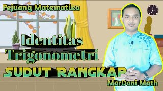 Identitas Trigonometri Sudut Rangkap