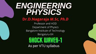 VTU Engineering physics Shock waves-1, BIT