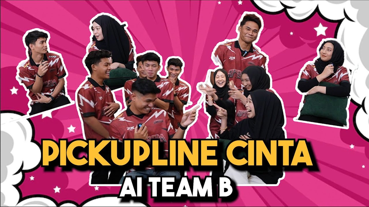 PICKUPLINE CINTA TEAM B !!! LUKMAN PILIH MANIS EH... - YouTube