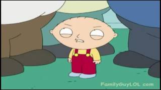 Stewie Griffin - My God...Look At You Fat Bastards!