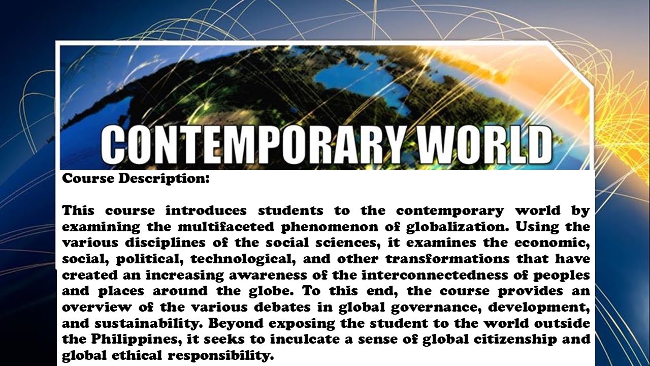 THE CONTEMPORARY WORLD - TOPICS WITH SYLLABUS - YouTube