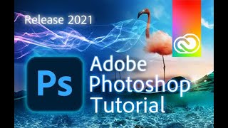 Photoshop 2021 - Tutorial for Beginners in 13 MINUTES!  [ COMPLETE ]