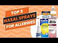 The best nasal sprays for allergies