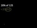 20% de 125 percentage of a number . 20 percent of 125 . procedure