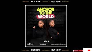 Anchor To the world Vol.4 Mixed compiled By Anchor