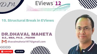 15. Structural Break (Chow Test) in EViews 12 || Dr. Dhaval Maheta