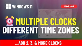 Windows 11: Add multiple time zone clocks (2 ways)
