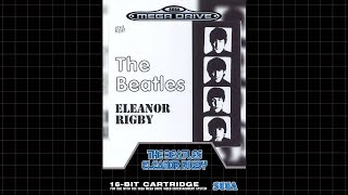 The Beatles - Eleanor Rigby, but in the Sega Megadrive // Sega Genesis Soundfont