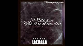 Pfldadon - chasing my paper (official mixtape)