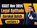 FREE CSEET Legal Aptitude GURUKUL Batch | Lecture 1 | CSEET Nov 2024 Legal Aptitude Video Lectures