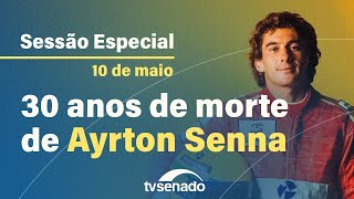 Sessão Especial em homenagem a Ayrton Senna – 10/5/24