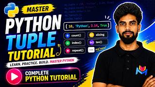 Tuple and Its Methods in Python | Master Python Tuples | Complete Python Tutorial