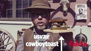 Cowboytoast fra det vilde vesten / Holms usvære opskrifter #1